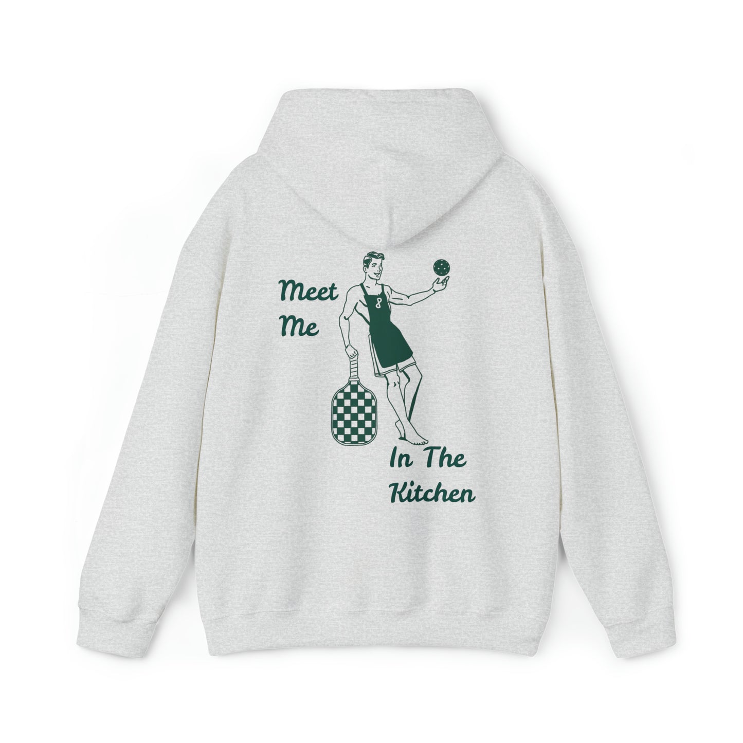 "Meet Me In The Kitchen" Hoodie - Gentleman Design - Dinkerz Pickleball