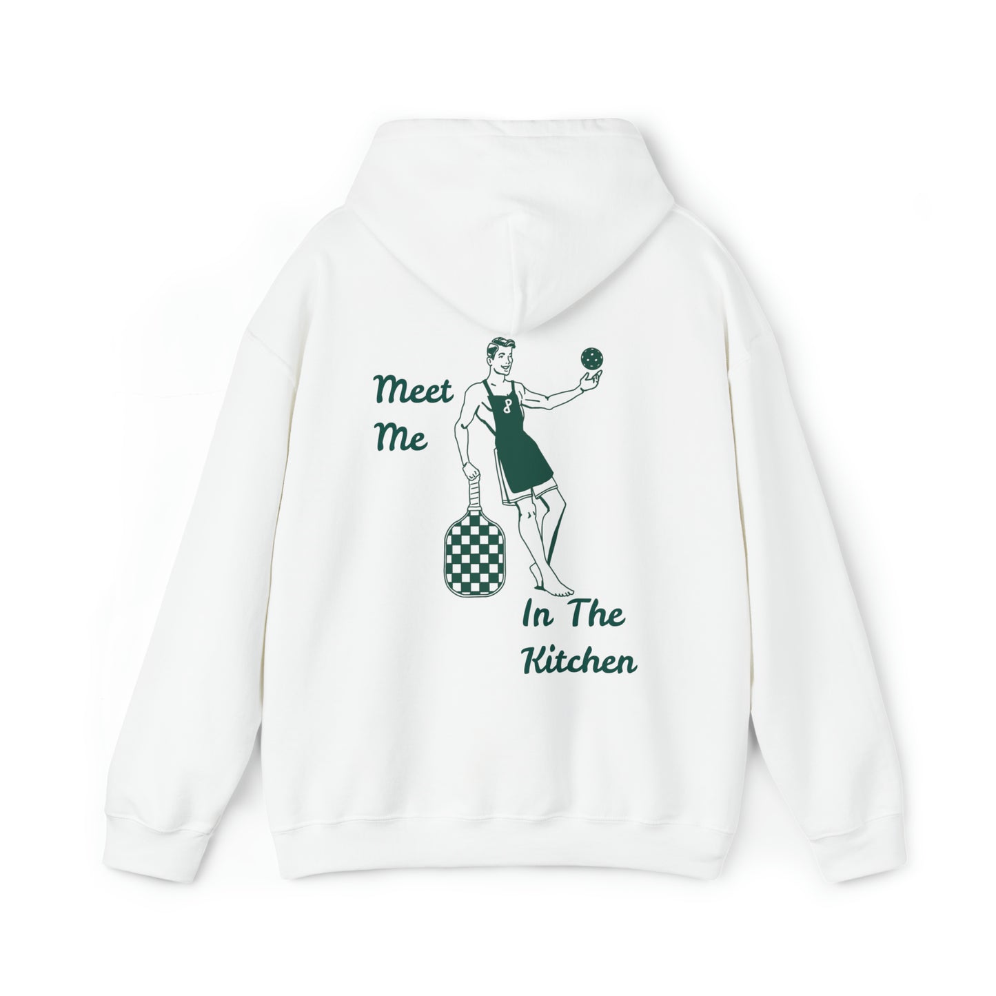"Meet Me In The Kitchen" Hoodie - Gentleman Design - Dinkerz Pickleball